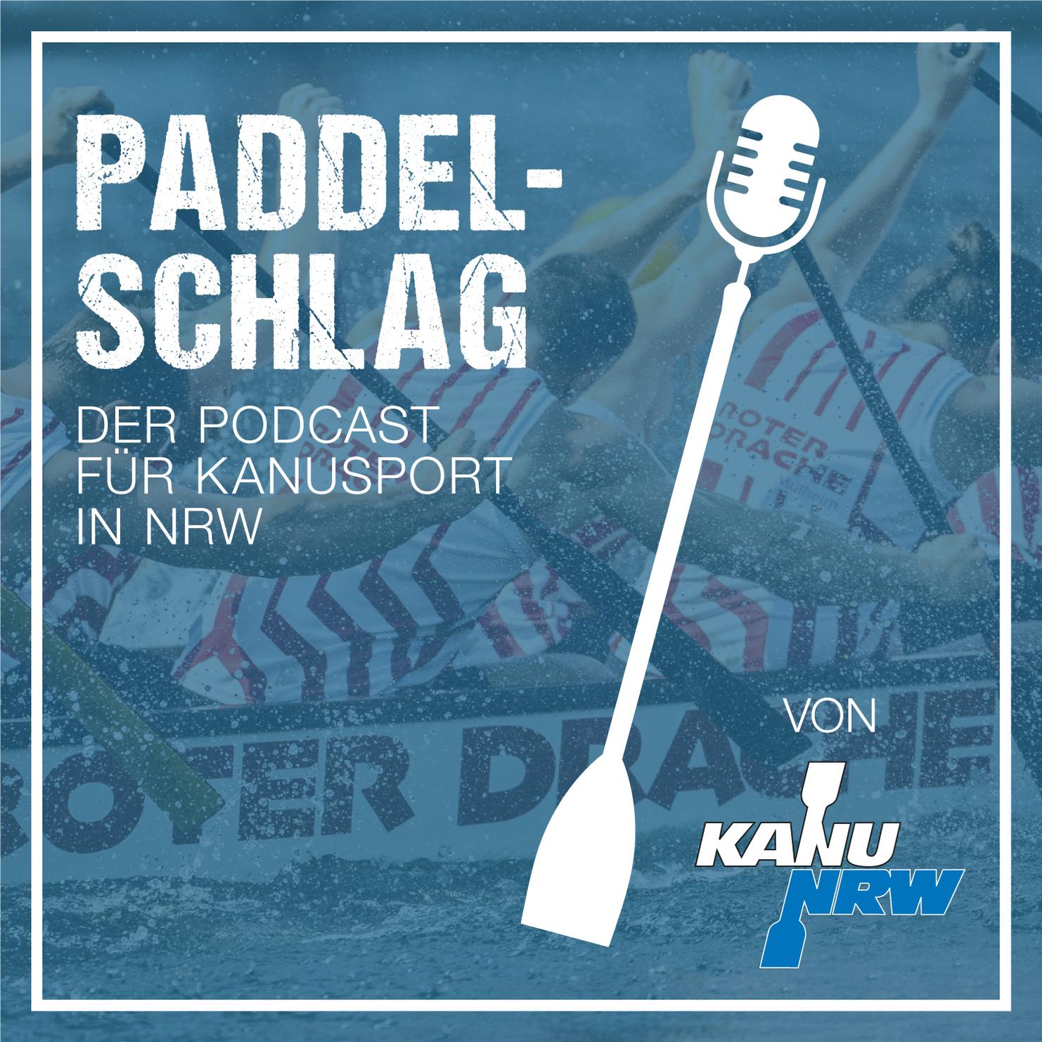 Grafik eines Podcasts mit Titel „Paddelschlag“ über Kanusport, Hintergrund zeigt Kanuten im Einsatz.